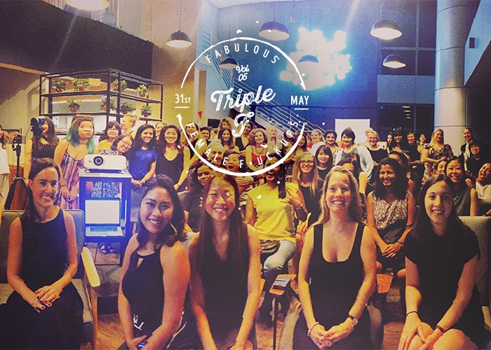 Fabulous female f+ckups: leaders and entrepreneurs in Singapore explain why it’s ok to get it wrong